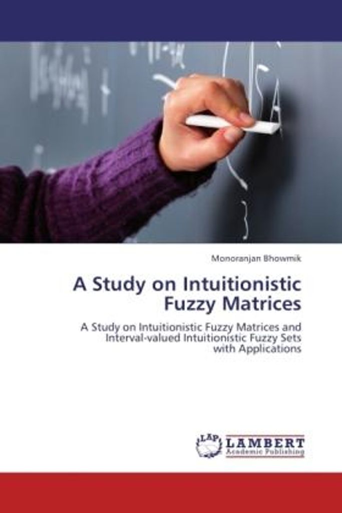 Bhowmik, M: Study on Intuitionistic Fuzzy Matrices