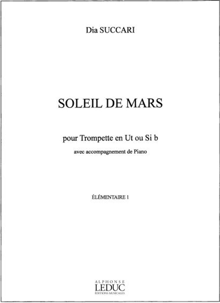 Succari Soleil De Mars Trompette Ut(Ou Sib)Et Piano(Collection Rougeron)
