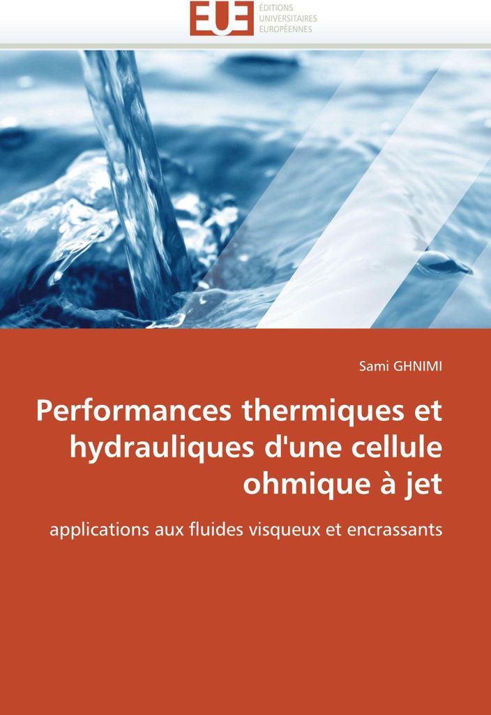 Performances thermiques et hydrauliques d'une cellule ohmique à jet