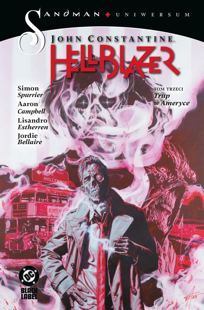 John Constantine Hellblazer T.3 Trup w Ameryce - Simon Spurrier, Aaron Campbell