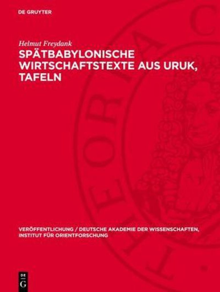 Spätbabylonische Wirtschaftstexte aus Uruk, Tafeln