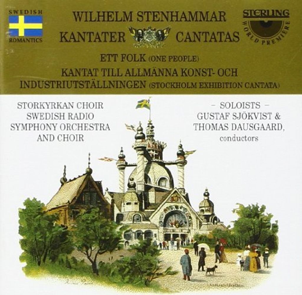 Wilhelm Stenhammar - Kantaten (Storkyrkan Choir, Swedish Rso, Dausgaard) CD