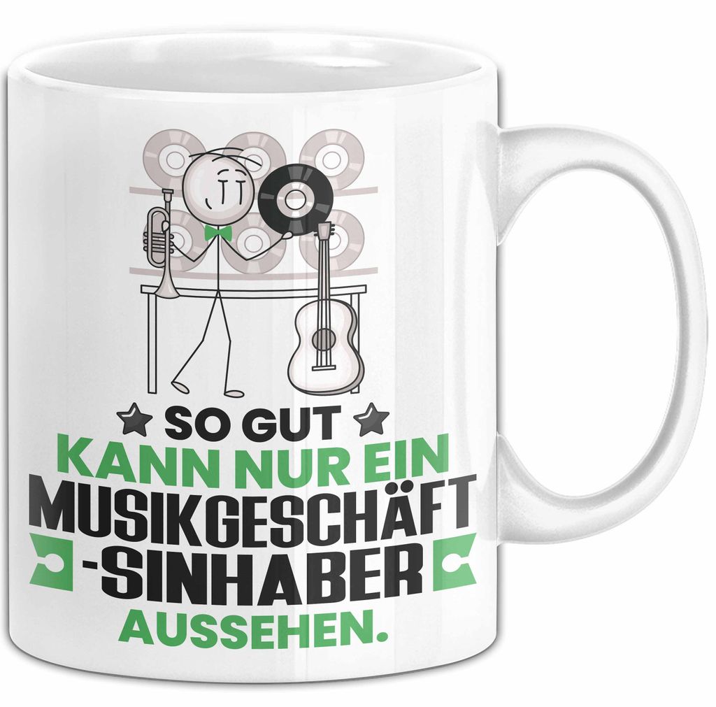Musikgeschäftsinhaber Geschenk Tasse So Gut Kann Nur Ein Musikgeschäftsinhaber Aussehen Geschenkidee Kaffee-Becher (Weiß)