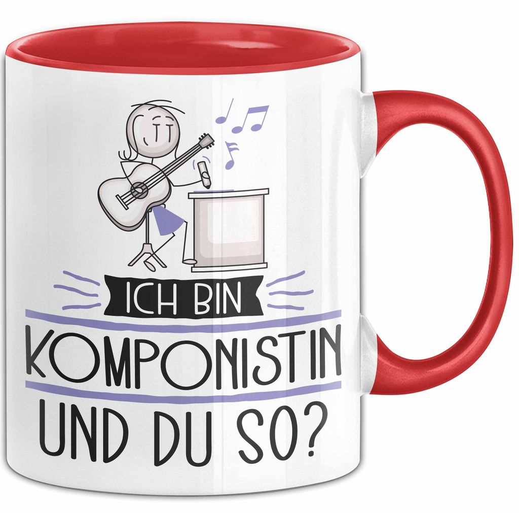 Komponistin Tasse Geschenk Ich Bin Komponistin Und Du So Geschenkidee Lustiger Spruch Becher (Rot)