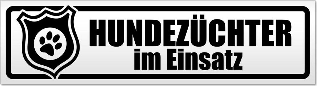 Hundezüchter im Einsatz Magnetschild Schild magnetisch