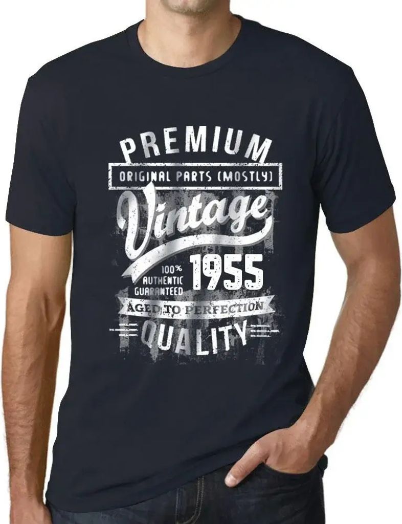 Herren Grafik T-Shirt Originalteile (meist) bis zur Perfektion gealtert 1955 – Original Parts (Mostly) Aged to Perfection 1955 – Geschenk 69.