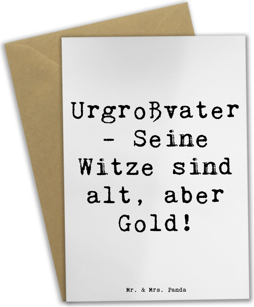 Mr. & Mrs. Panda Klappkarte Spruch Urgroßvater Witze - Weiß - Geschenk, Grußkarte, osterkarte, Tradition, Glückwunschkarte, Geschenke, Ahnen, h...