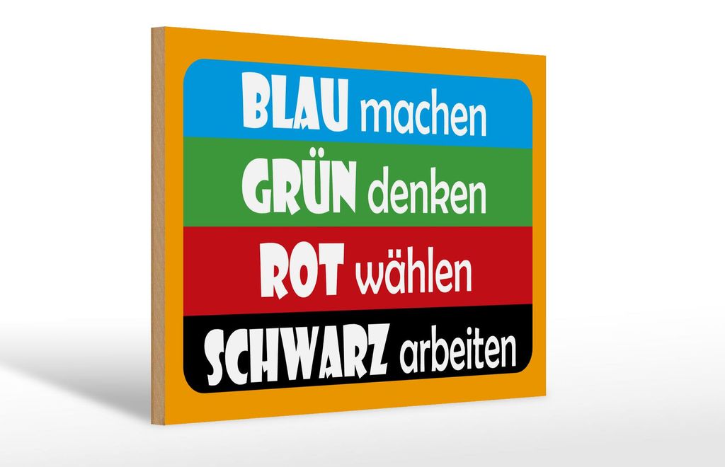 Holzschild Spruch 30x20cm Blau machen grün denken