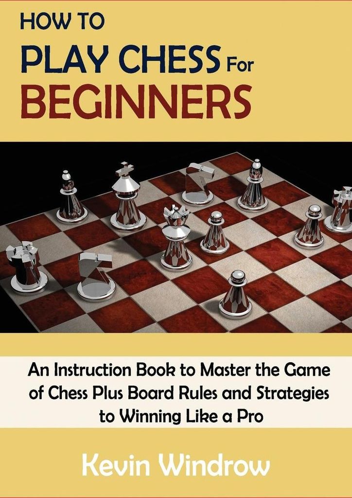 How to Play Chess for Beginners