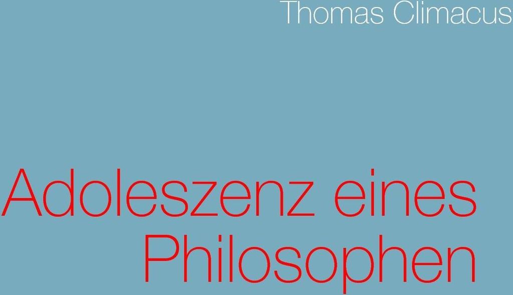 Adoleszenz eines Philosophen