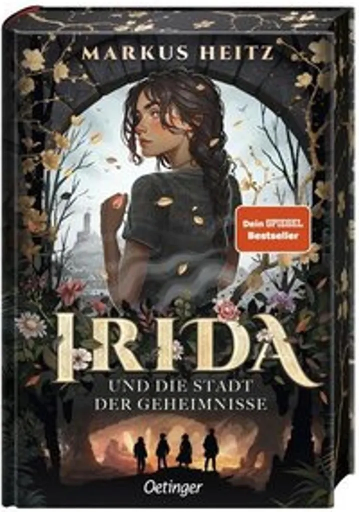 Irida 1. Irida und die Stadt der Geheimnisse - Premier Tome Roman Fantastique