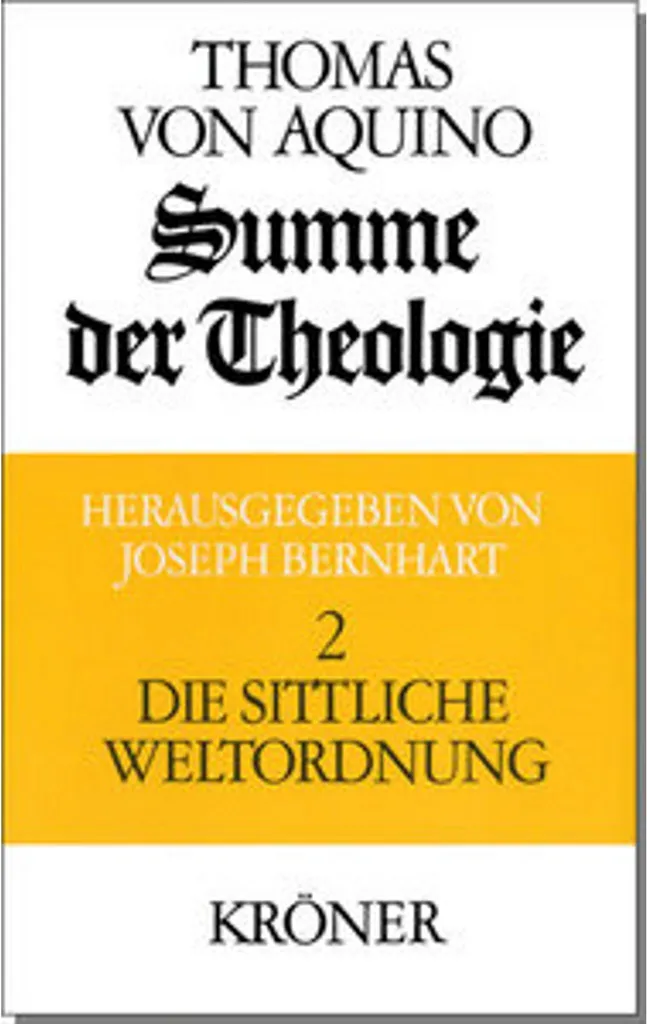 Somme de théologie : Comprendre l'Ordre moral du monde Édition KTA