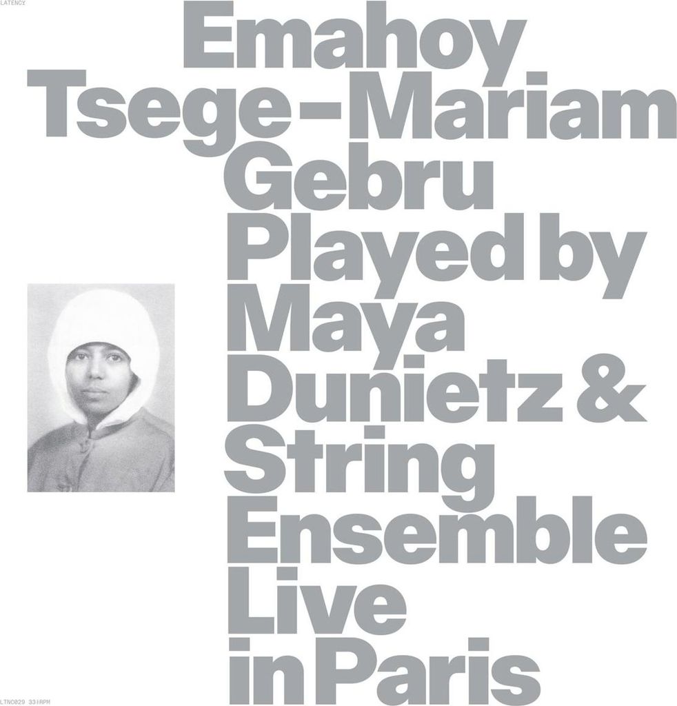 Emahoy Tsege Mariam Gebru (1923-2023): Played By Maya Dunietz & String Ensemble (Live In Paris)