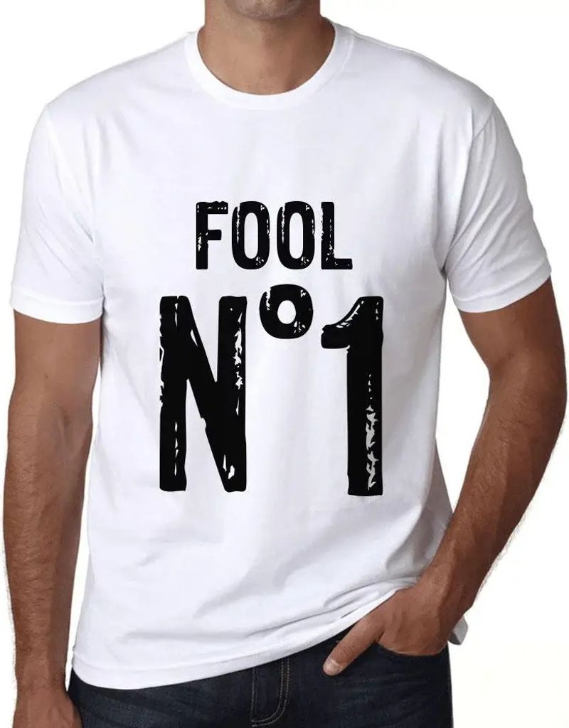 Herren Grafik T-Shirt Dummkopf Nr 1 – Fool No 1 – Öko-Verantwortlich Vintage Jahrgang Kurzarm Lustige Druck Geburtstag Geschenk Mann