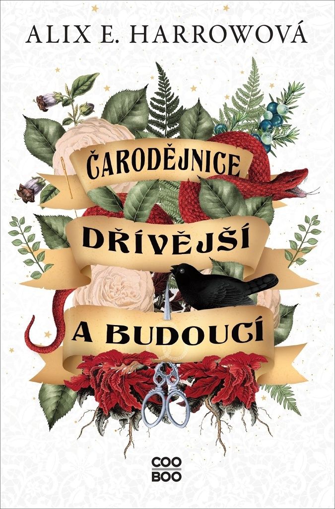 Čarodějnice dřívější a budoucí | Alix E. Harrow