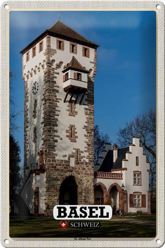 Blechschild Reise Basel Schweiz St. Alban-Tor 20x30cm