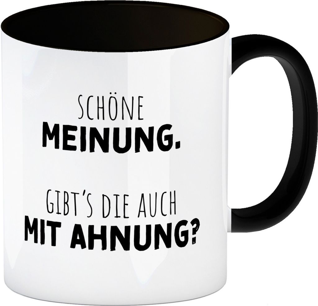 Klugscheißer Kaffeebecher in schwarz mit Spruch Schöne Meinung aber keine Ahnung