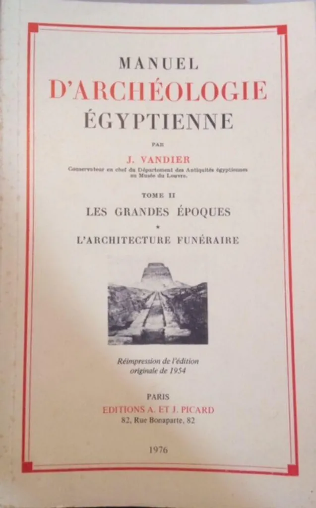 Livre Archéologie Égyptienne Architecture Funéraire Tome II 1976 Rare