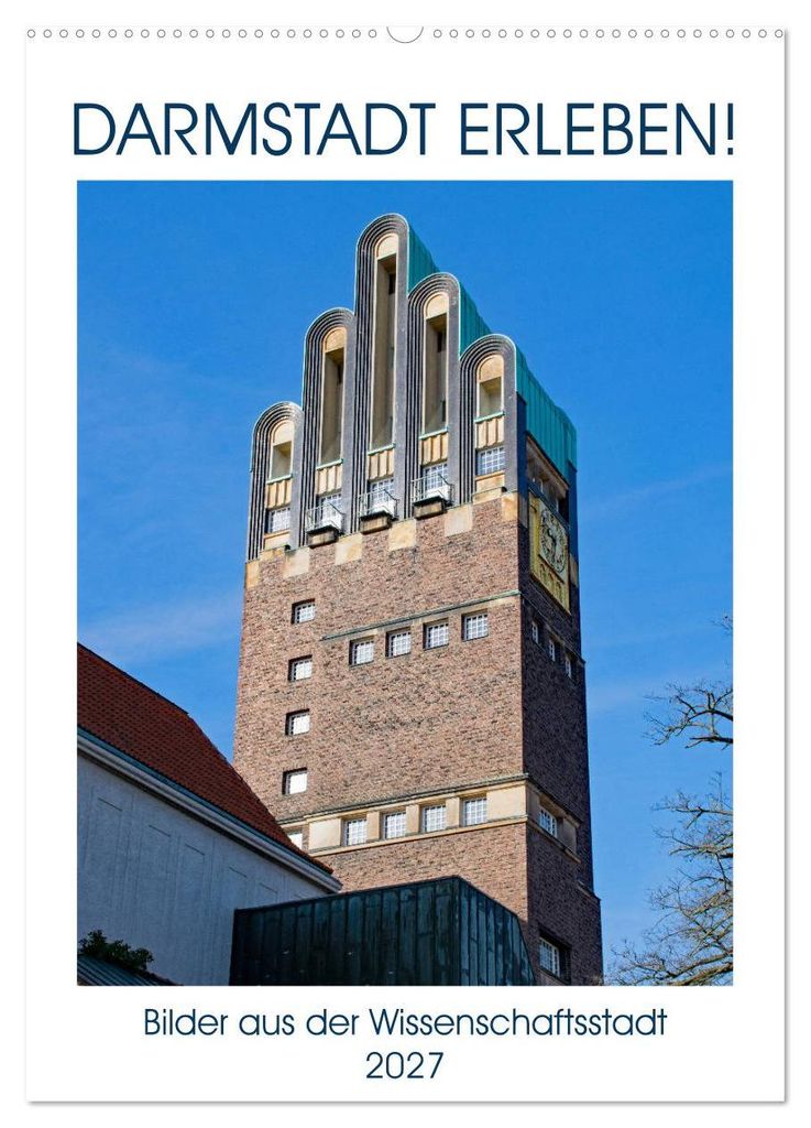 Darmstadt erleben! (Wandkalender 2027 DIN A2 hoch), CALVENDO Monatskalender