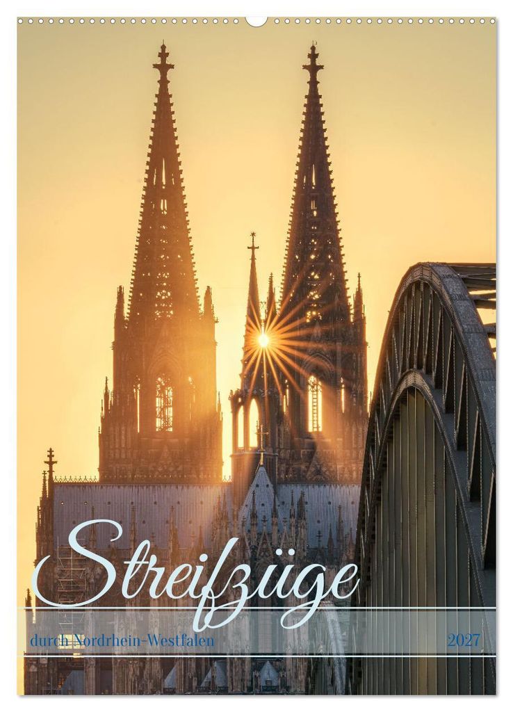 Streifzüge durch Nordrhein-Westfalen (Wandkalender 2027 DIN A2 hoch), CALVENDO Monatskalender
