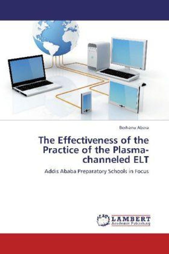 Abera, B: Effectiveness of the Practice of the Plasma-channe