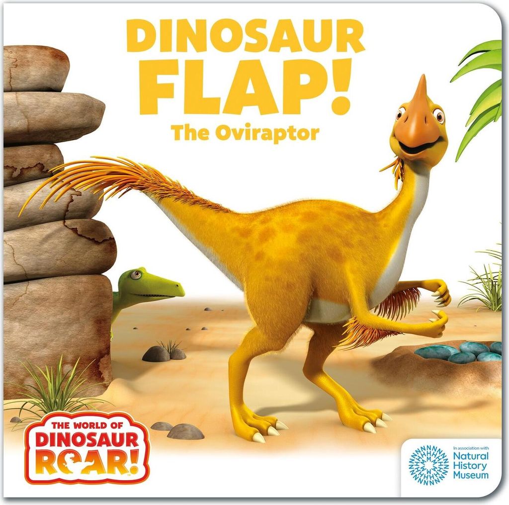The World of Dinosaur Roar!: Dinosaur Flap! The Oviraptor: Book 6