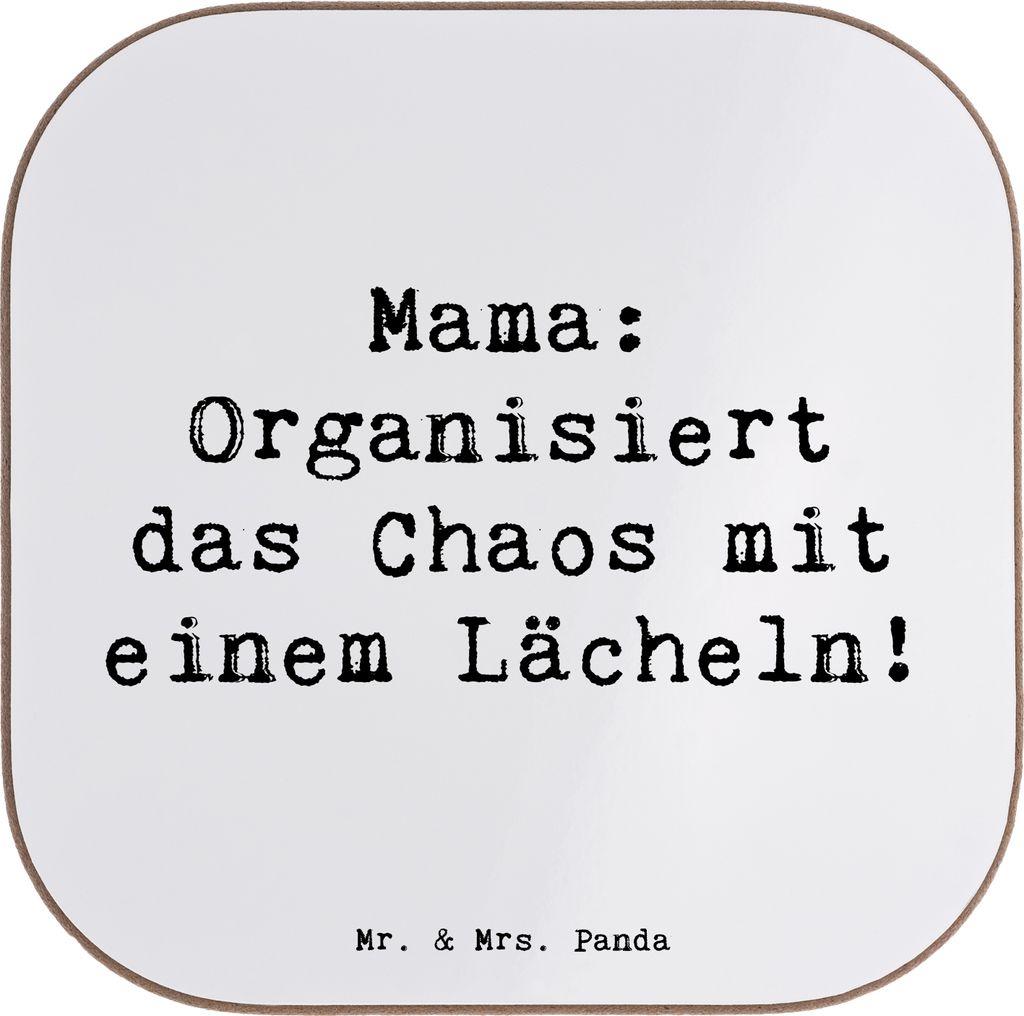 Mr. & Mrs. Panda Untersetzer für Gläser Spruch Mama Ordnung - Weiß - Geschenk, Effektivität, Coaster, Tassen, Glas, Tassenuntersetzer, Verwandt...