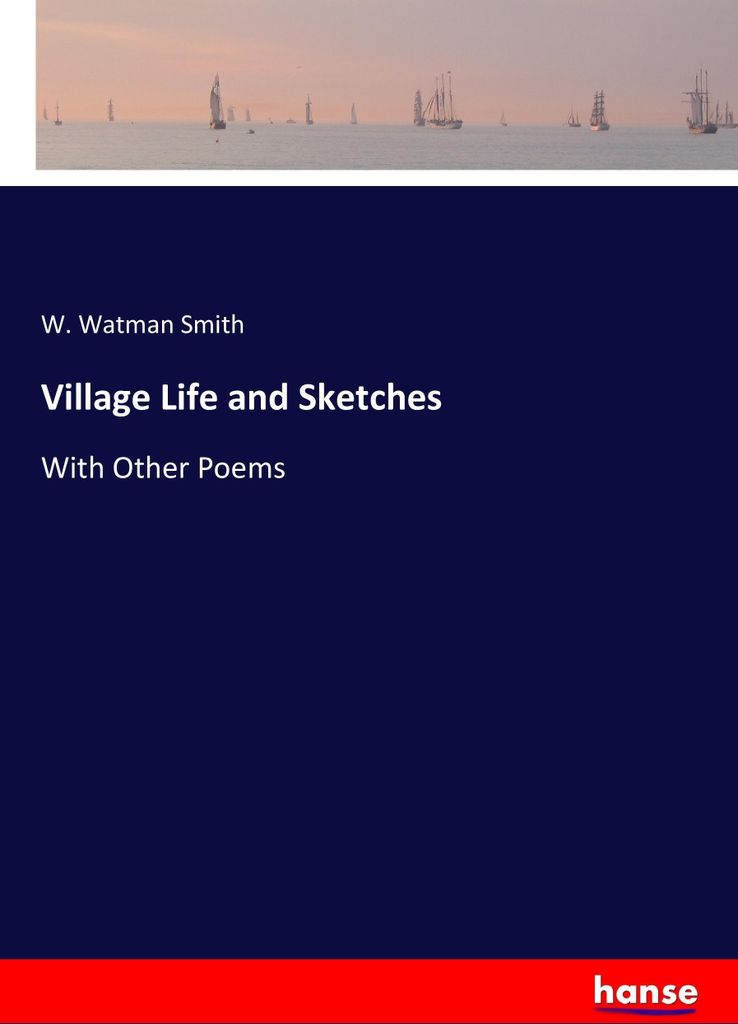 Village Life and Sketches