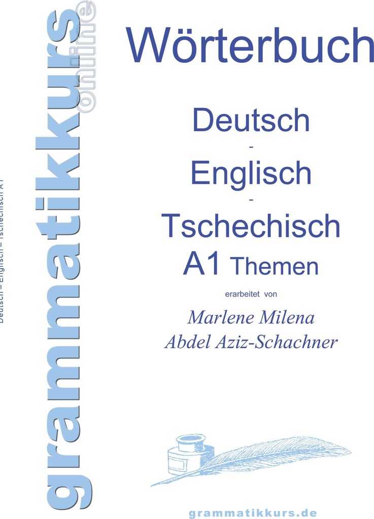Wörterbuch Deutsch - Englisch - Tschechisch Themen A1