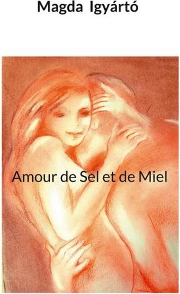 Amour de Sel et de Miel