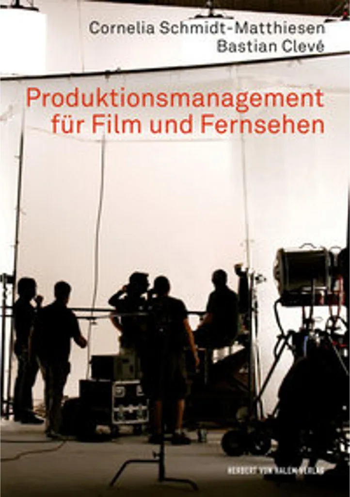 Livre de Gestion de Production Cinéma Produktionsmanagement TV et Film