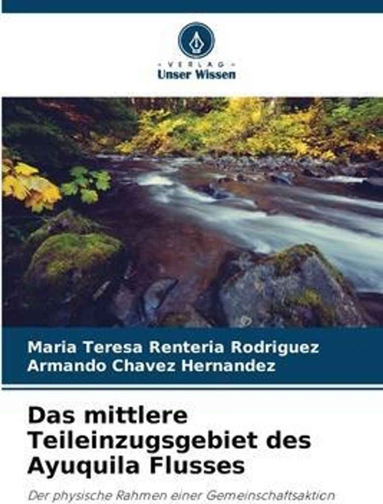 Das mittlere Teileinzugsgebiet des Ayuquila Flusses