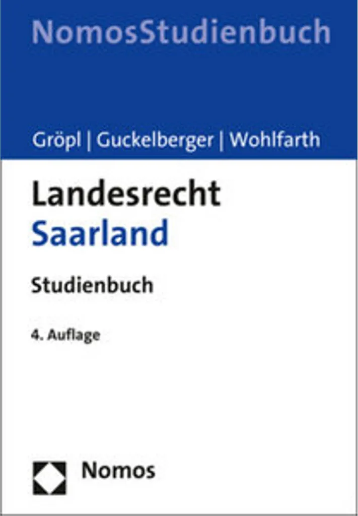 Landesrecht Saarland actualisé : Lois et règlements administratifs 2024