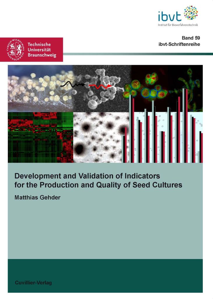 Development and Validation of Indicators for the Production and Quality of Seed Cultures
