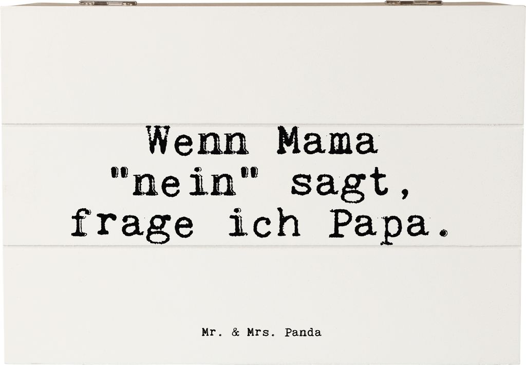 Mr. & Mrs. Panda Kiste Wenn Mama "nein" sagt,... 22 x 15 cm - Weiß - Geschenk, Männer, Papa, Vatertag, schatzkiste holz, Schatulle, Sprüche, Ges...