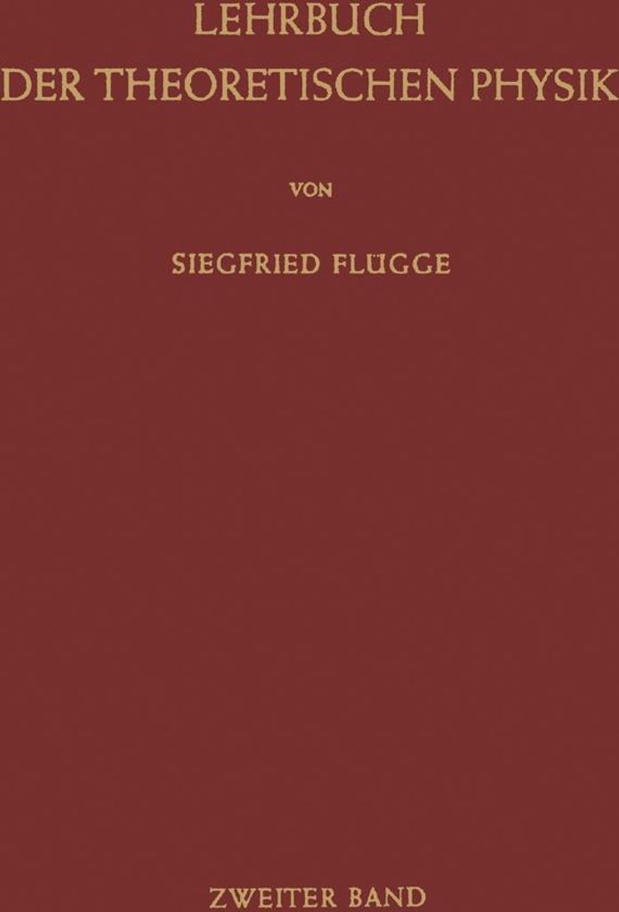 Lehrbuch der Theoretischen Physik