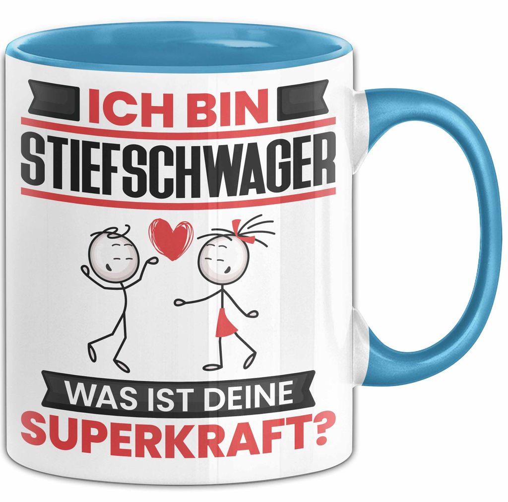 Stiefschwager Tasse Geschenk für Stiefschwager Geburtstag Lustiger Spruch Kaffee-Becher Was Ist Deine Superkraft (Blau)