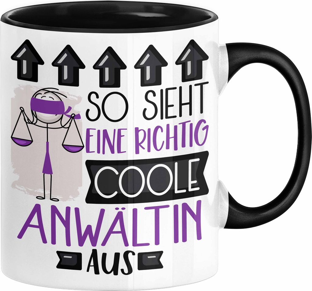 Anwältin Geschenk Tasse Lustig Geschenkidee für Anwältin Geburtstag So Sieht Eine Richtig Coole Anwältin Aus Frauen Spruch (Schwarz)