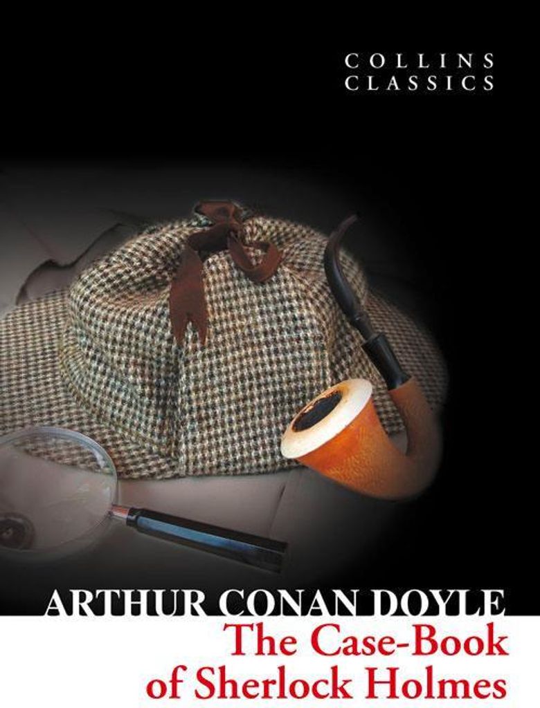 The Case-Book of Sherlock Holmes