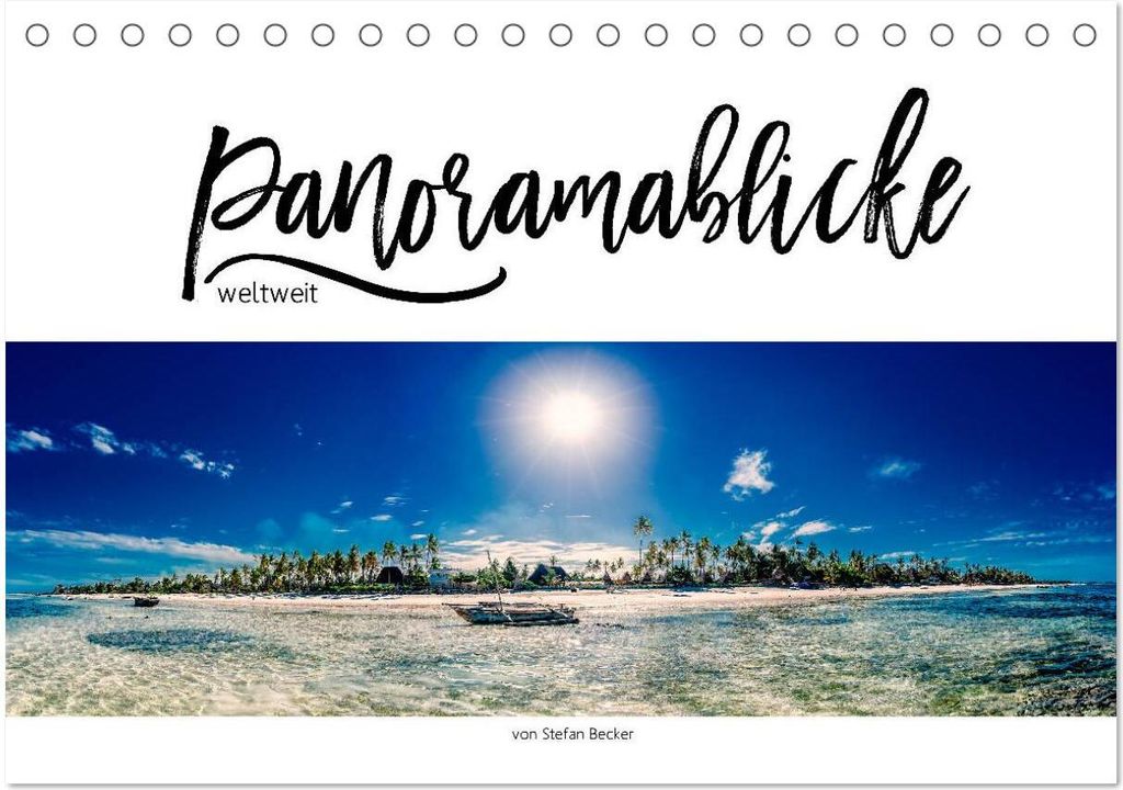 Panoramablicke weltweit (Tischkalender 2026 DIN A5 quer), CALVENDO Monatskalender