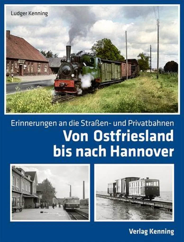 Livre de voyage Von Ostfriesland bis nach Hannover pour amateurs de culture