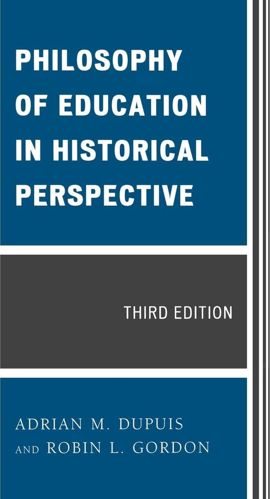 Philosophy of Education in Historical Perspective
