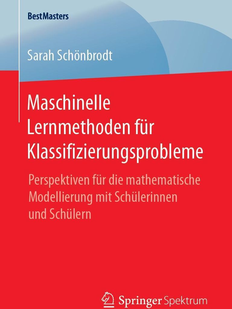 Maschinelle Lernmethoden für Klassifizierungsprobleme