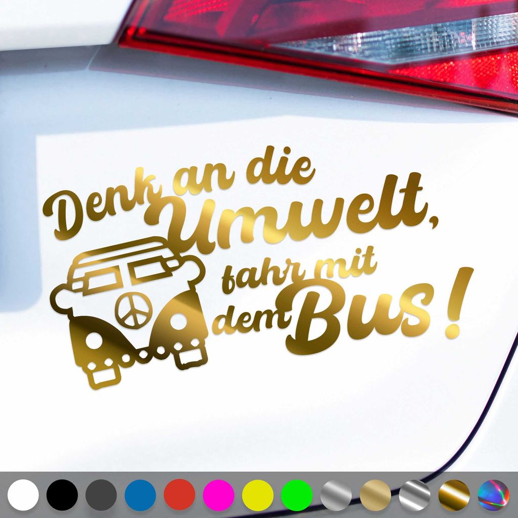 PantherPixel Fahr Mit Dem Bus Aufkleber Denk An Die Umwelt Sticker Auto Geschenkidee Farbe Chrom-Gold