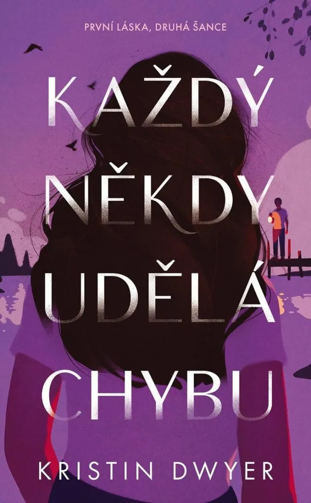Livre Každý někdy udělá chybu de Kateřina Karolová - Roman d'amour tchèque