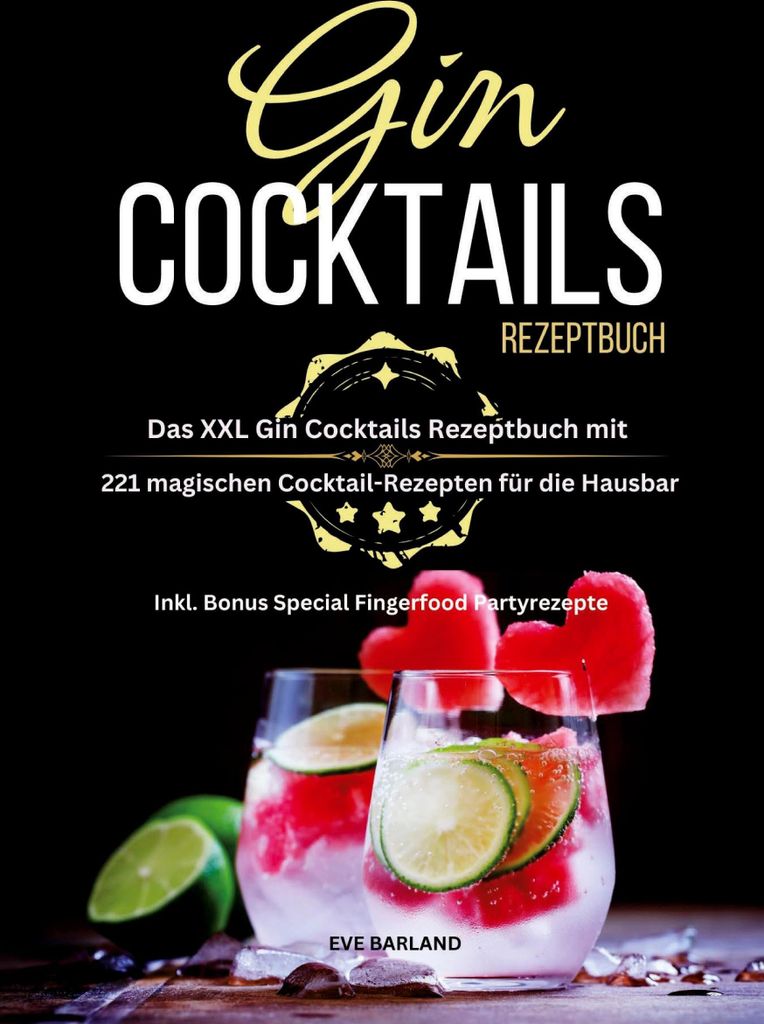Gin Cocktails Rezeptbuch