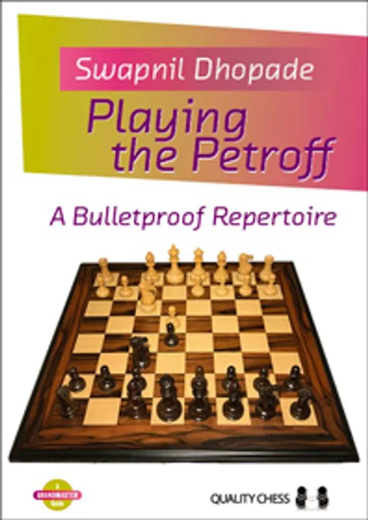 Livre de stratégie d'échecs Playing the Petroff : guide technique complet - 2