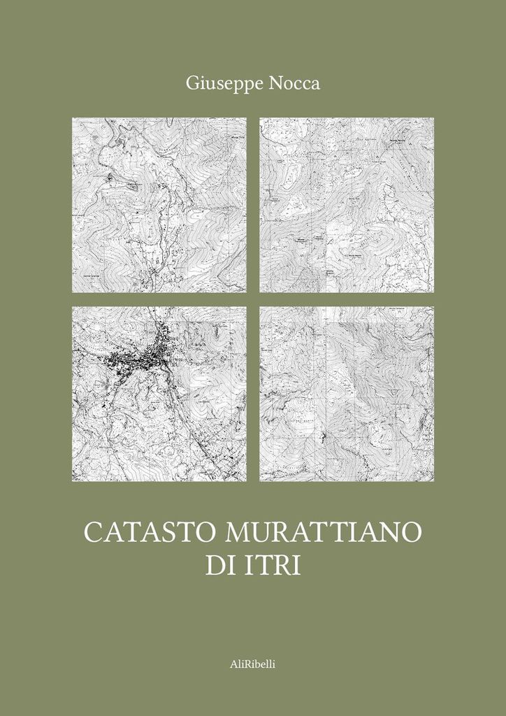 Nocca, G: Catasto murattiano di Itri