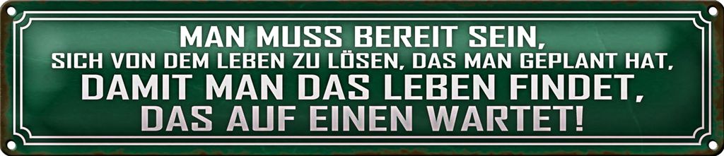 Blechschild Spruch 46x10cm Leben finden das auf einen warte Dekoration