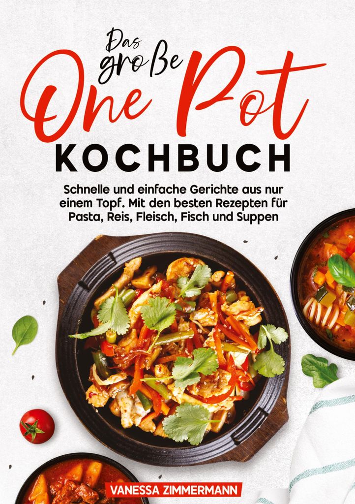 Das große One Pot Kochbuch